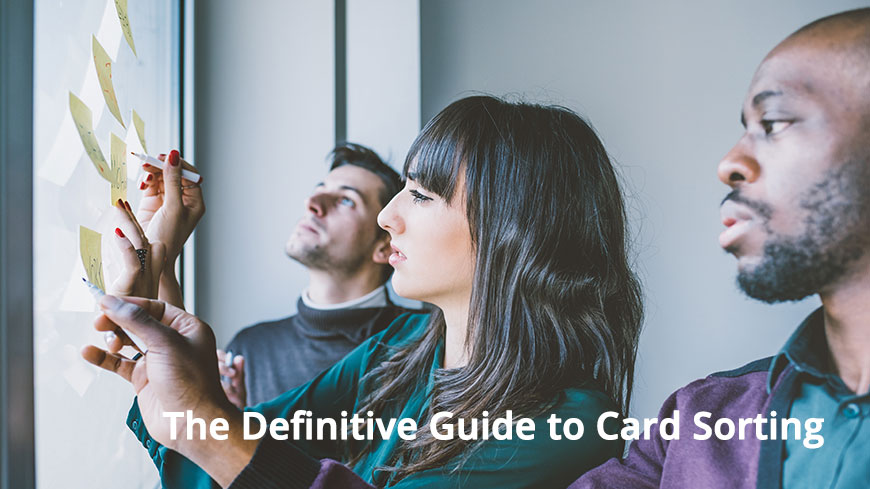 The Definitive Guide to Card Sorting