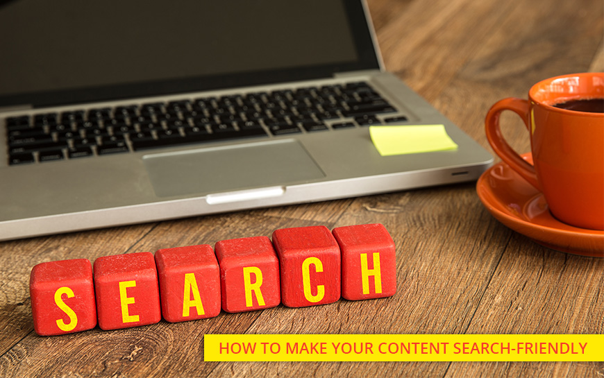 How to Make Your Content Search Friendly