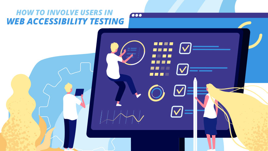 How to Involve Users in Web Accessibility Testing