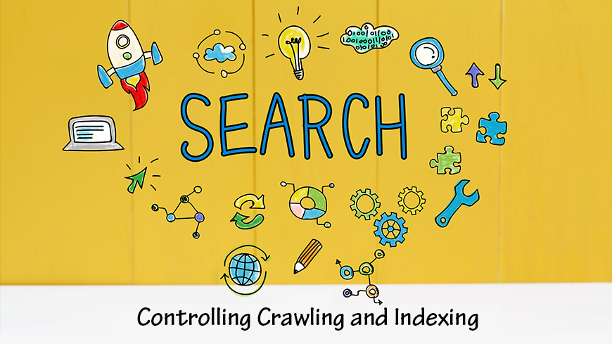 controlling crawling and indexing