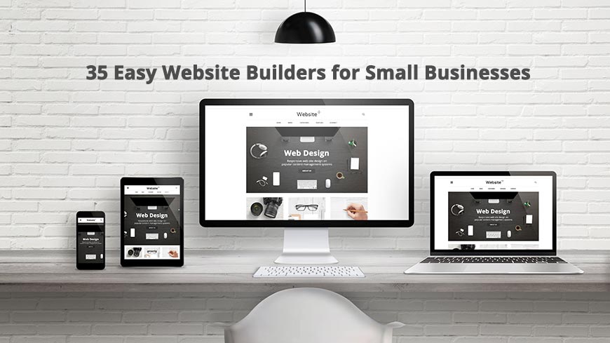 35 Easy Website Builders for Small Businesses
