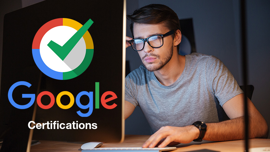 How to Get Google Certification in Adwords, Analytics, or Website Optimizing