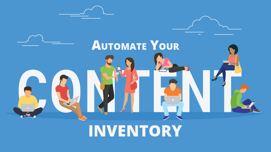 How to Automate Your Content Inventory